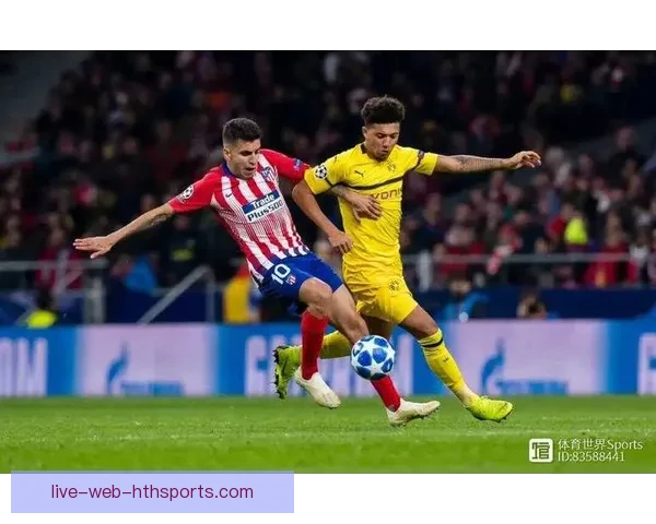 欧冠足球直播全景解析豪门对决实时战况精彩呈现深度评论球迷必看指南